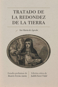 Tratado de la redondez de la tierra : Edicion critica