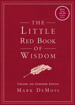 The Little Red Book of Wisdom : Updated and Expanded Edition