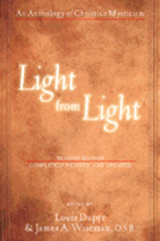Light from Light (Second Edition) : An Anthology of Christian Mysticism