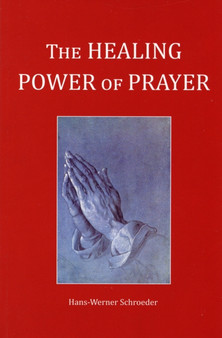 The Healing Power of Prayer
