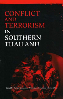 Conflict and Terrorism in Southern Thailand
