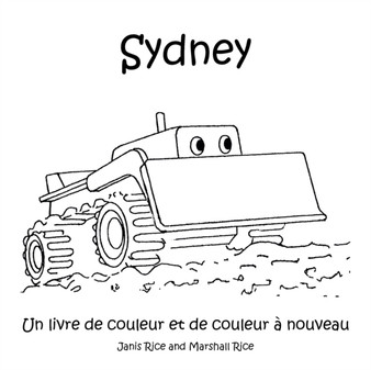 Sydney : Un Livre De Couleur Et De Couleur A Nouveau by Janis Rice - Paperback