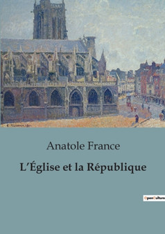 L'Eglise et la Republique