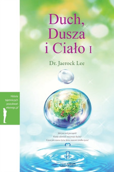 Duch, Dusza i Cialo I : Spirit, Soul and Body &8544; (Polish)