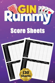Gin Rummy Score Sheets : 130 Large Score Pads for Scorekeeping - Gin Rummy Score Cards Gin Rummy Score Pads with Size 6 x 9 inches by Scorebooks Essentials - Paperback