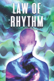 Law of Rhythm : Laws of the Universe 8