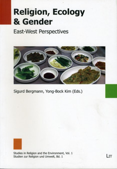 Religion, Ecology and Gender : East-West Perspectives