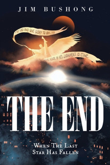 The End : When the Last Star Has Fallen