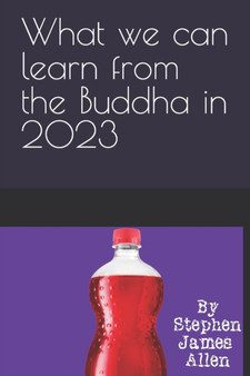 What we can learn from the Buddha in 2023