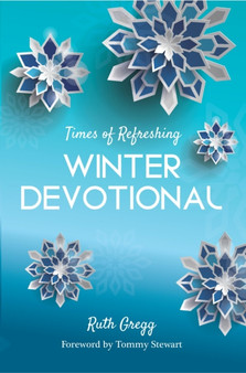 Times of Refreshing : Winter Devotional