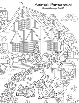 Animali Fantastici Libro da Colorare per Adulti 3 : 3 by Nick Snels - Paperback