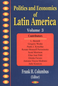 Politics & Economics of Latin America, Volume 3