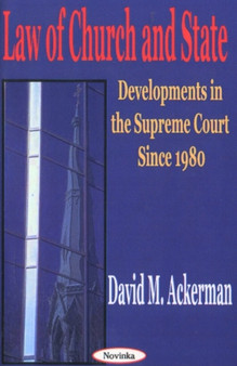 Law of Church & State : Developments in the Supreme Court Since 1980