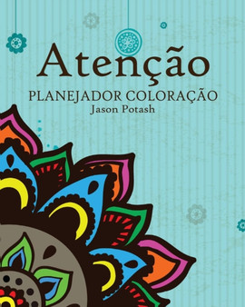 Atencao Planejador Coloracao by Jason Potash - Paperback