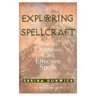 Exploring Spellcraft : How to Create and Cast Effective Spells