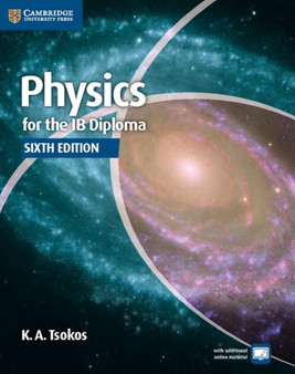 Physics for the IB Diploma Coursebook by K.A. Tsokos - Paperback