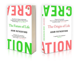 Creation : The Origin of Life / The Future of Life by Adam Rutherford - Paperback