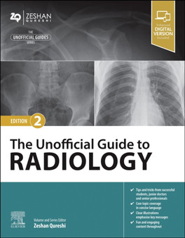 The Unofficial Guide to Radiology by Zeshan BMBSMScBM MRCPCHFAcadMEdMRCPS(Glasg) (Paediatric Registrar Lond - Paperback