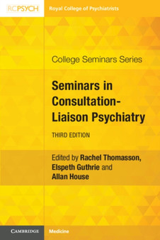 Seminars in Consultation-Liaison Psychiatry by Rachel Thomasson - Paperback