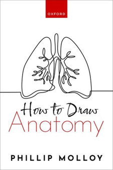 How To Draw Anatomy by Dr Phillip Molloy - Paperback