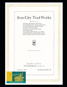 Iron City Tool Works : Catalog No. 28 - 1920 by Iron City Tool Works - Paperback
