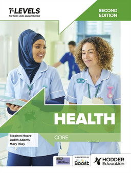 Health T Level: Core Second Edition by Stephen Hoare - Paperback