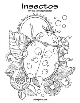 Insectos libro para colorear para adultos 1 : 1 by Nick Snels - Paperback