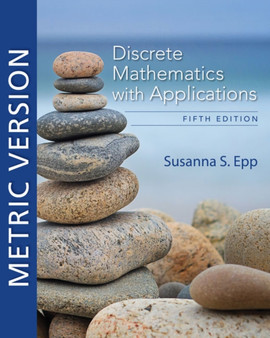 Discrete Mathematics with Applications, Metric Edition by Susanna Epp - Paperback
