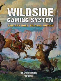 Wildside Gaming System: Fantasy Role-Playing Edition by Leigh Ronald Grossman - Paperback
