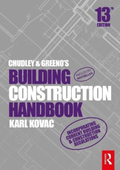 Chudley and Greeno's Building Construction Handbook by Roy Chudley - Paperback