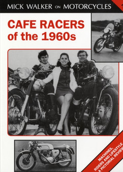 Cafe Racers of 50s and 60s by Mick Walker - Paperback