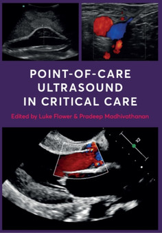 Point-of-Care Ultrasound in Critical Care by Luke Flower - Paperback