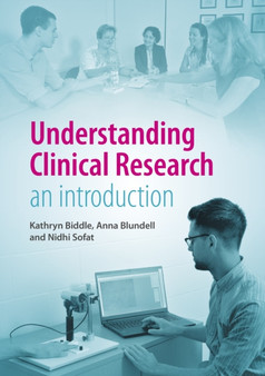 Understanding Clinical Research : An introduction by Kathryn Biddle - Paperback