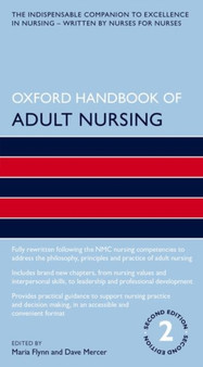 Oxford Handbook of Adult Nursing by Maria Flynn - Paperback