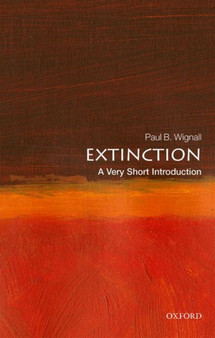 Extinction: A Very Short Introduction by Paul B. Wignall - Paperback