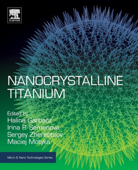 Nanocrystalline Titanium by Halina Garbacz - Paperback