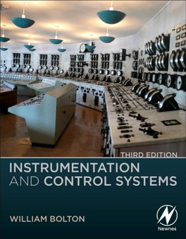 Instrumentation and Control Systems by William Bolton - Paperback