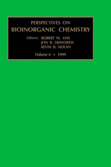 Perspectives on Bioinorganic Chemistry : Volume 4 by R.W. Hay - Hardback