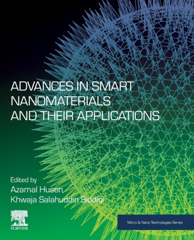 Advances in Smart Nanomaterials and their Applications by Azamal Husen - Paperback