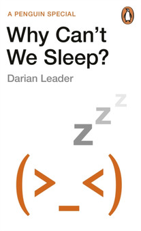 Why Can't We Sleep? by Darian Leader - Paperback