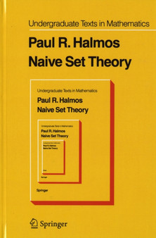 Naive Set Theory by P.R. Halmos - Hardback
