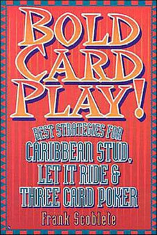 Bold Card Play by Frank Scoblete - Paperback
