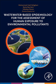 Wastewater-Based Epidemiology for the Assessment of Human Exposure to Environmental Pollutants by Mohammad School of Public Health Department of Environmental Health En - Paperback