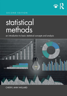 Statistical Methods : An Introduction to Basic Statistical Concepts and Analysis by Cheryl Ann Willard - Paperback