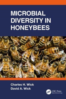 Microbial Diversity in Honeybees by Charles Wick - Paperback