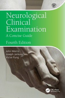 Neurological Clinical Examination : A Concise Guide by John Morris - Paperback