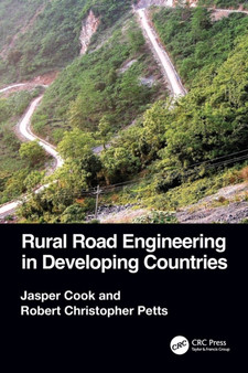Rural Road Engineering in Developing Countries by Jasper Cook - Paperback