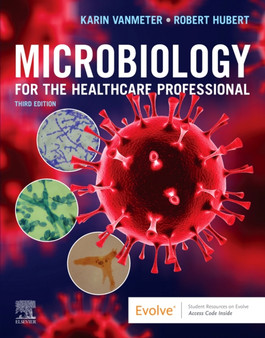 Microbiology for the Healthcare Professional by Karin C. VanMeter - Paperback