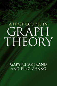 A First Course in Graph Theory by Gary Chartrand - Paperback