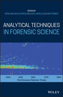 Analytical Techniques in Forensic Science by Rosalind Wolstenholme - Hardback